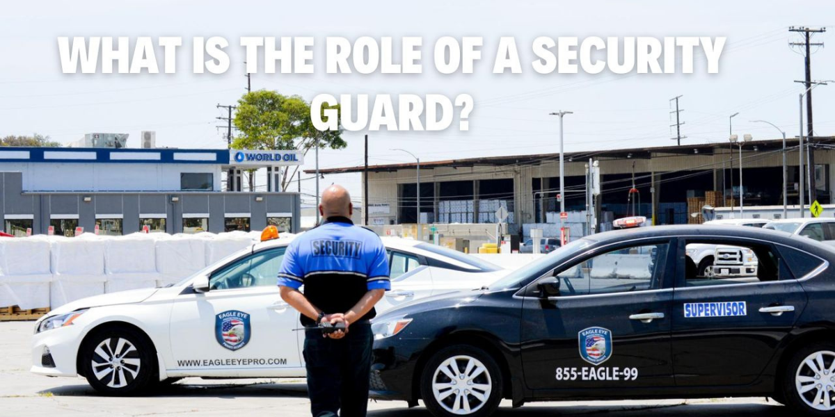 What is the Role of a Security guard?