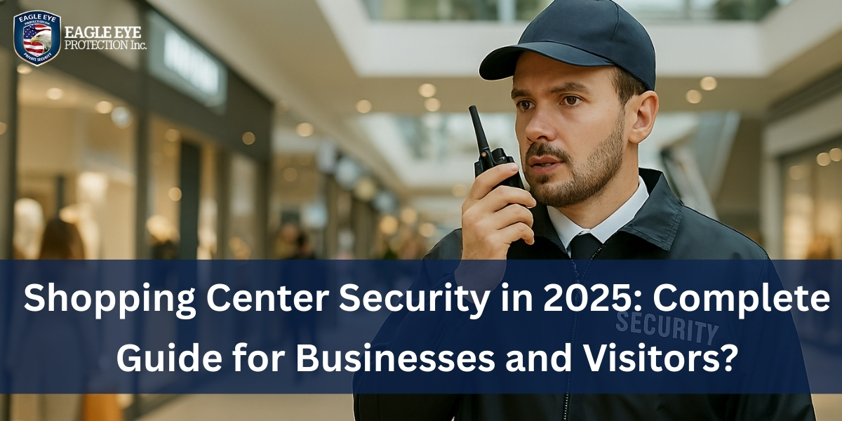 shopping center security in 2025