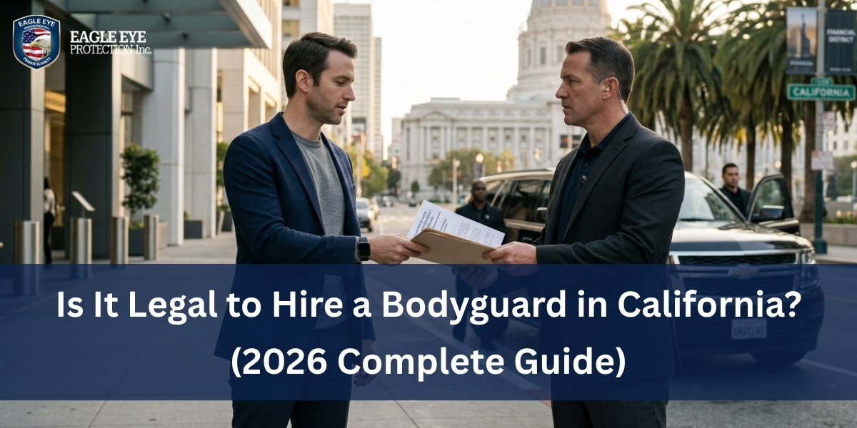 Hire a Bodyguard in California