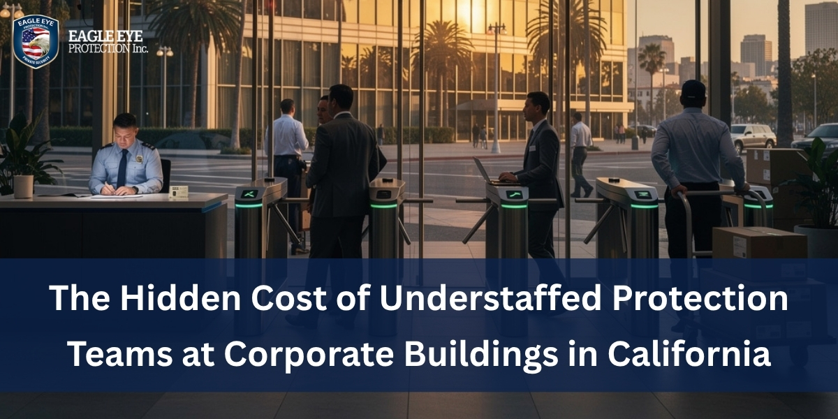 The Hidden Cost of Understaffed Protection Teams at Corporate Buildings ...